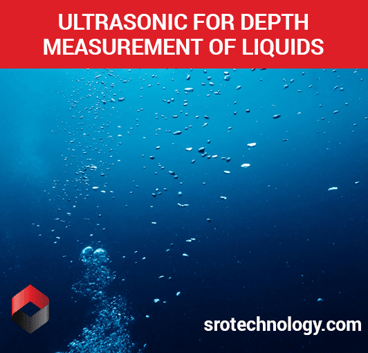 Ultrasonic level measurement is a good tool for measuring liquid depth
