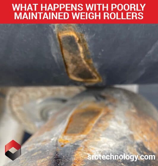 What happens with poorly maintained weigh rollers